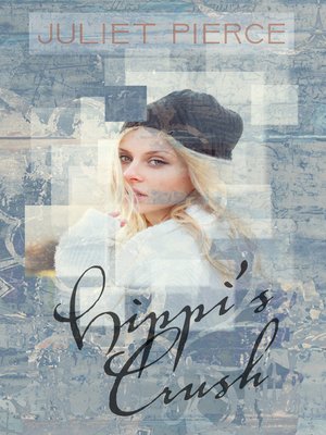 cover image of Hippi's Crush